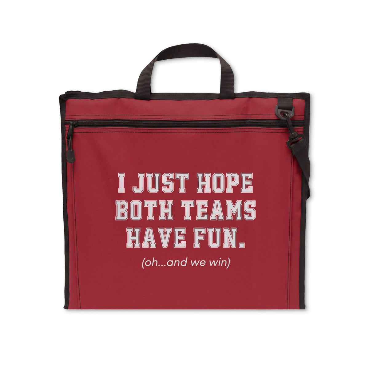 I Just Hope Both Teams Have Fun Stadium Seat - Funny Sports Fan Chair