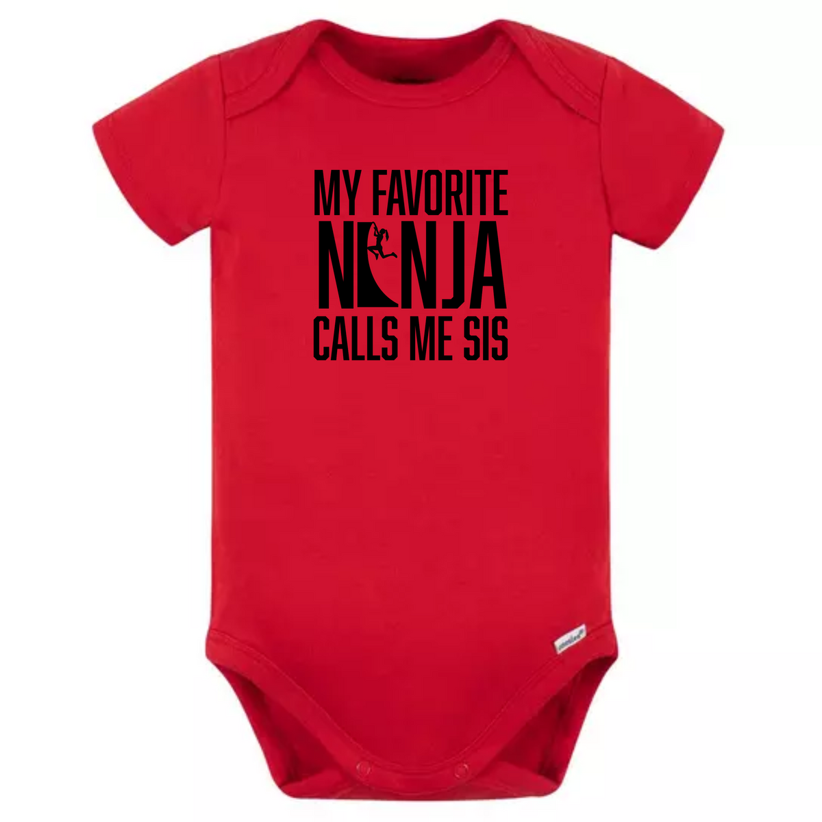 My Favorite Ninja Calls Me...Bro or Sis - Baby Onesie