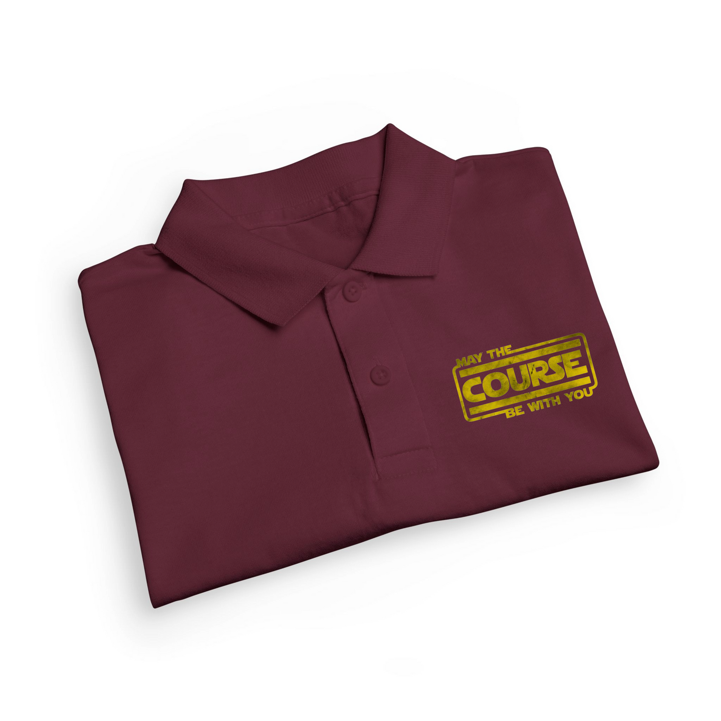 May The Course Be With You Polo Shirt – Funny Golf Pun Jersey Polo