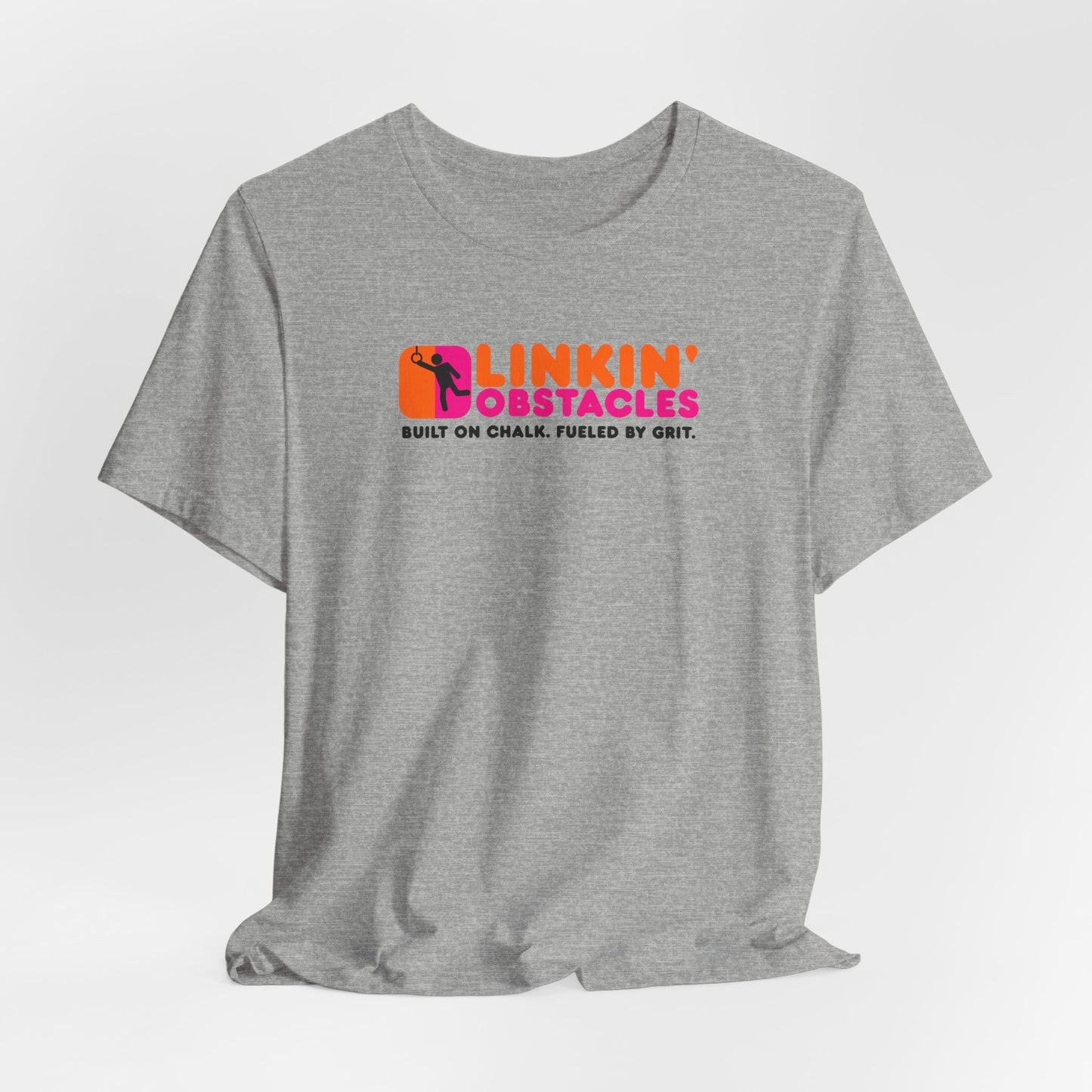 Linkin' Obstacles Bella Unisex T-Shirt Youth & Adult - Built on Chalk. Fueled by Grit.