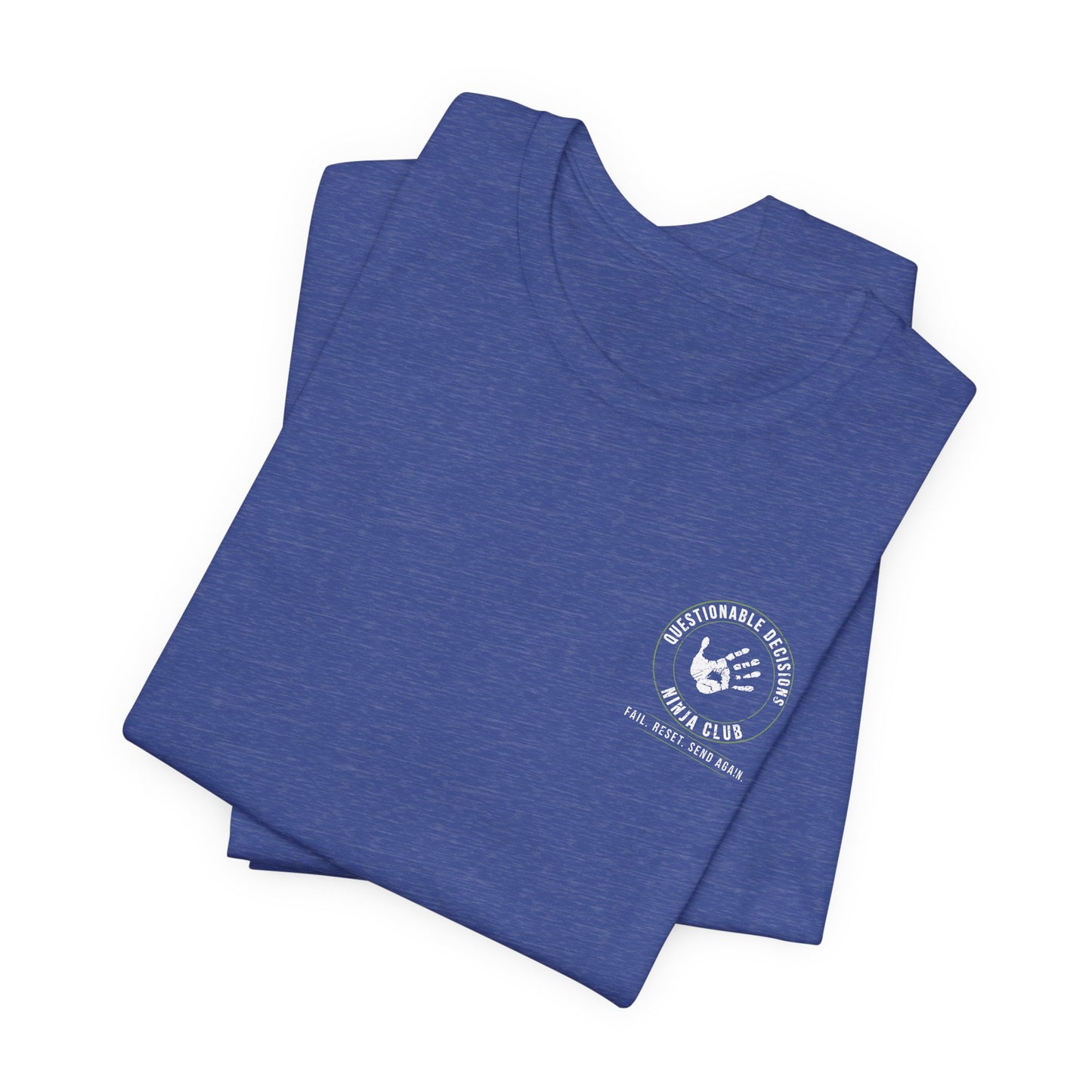 Fueled by Chalk & Bad Decisions Ninja Warrior T-Shirt - Obstacle Course Athlete Tee