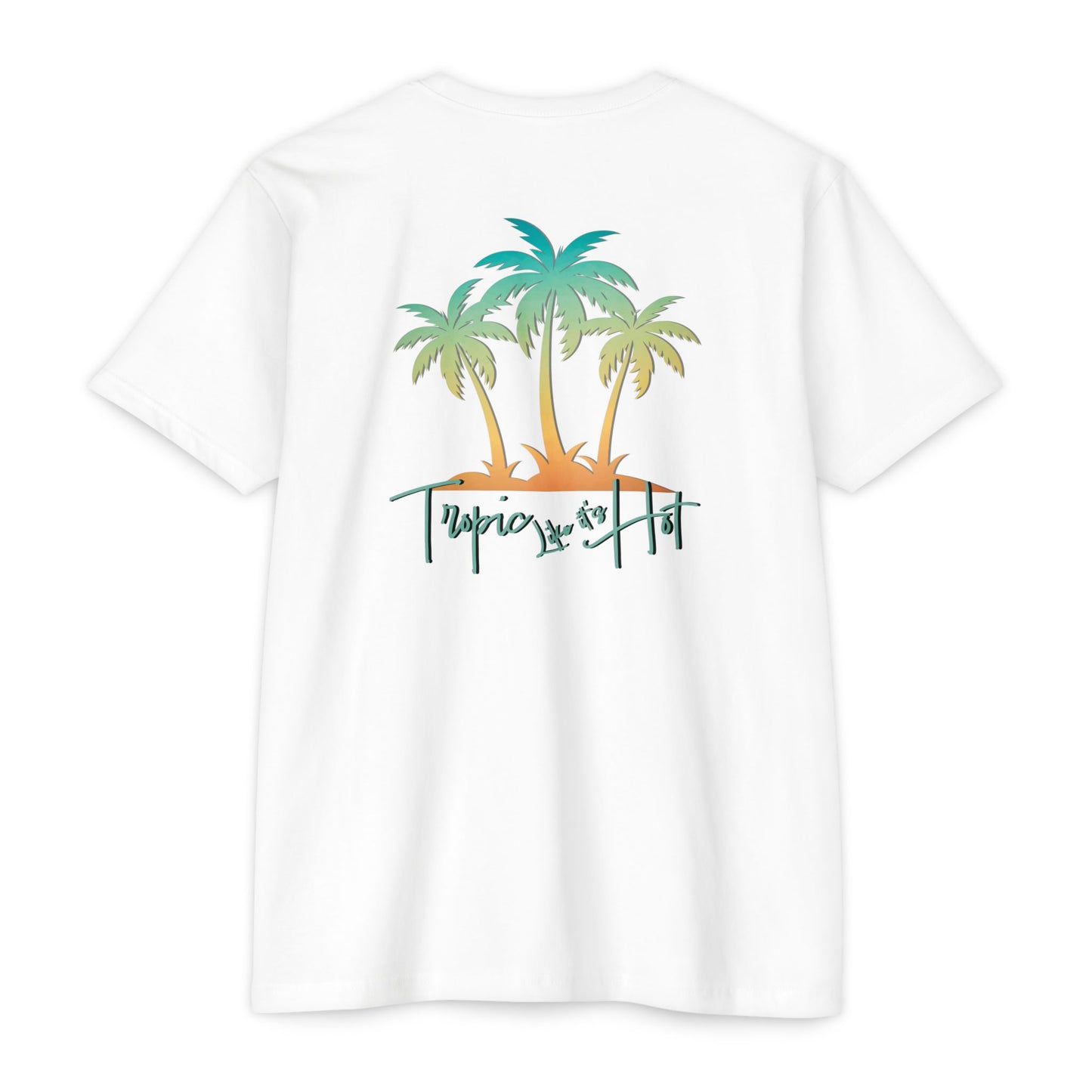 Hunt Beach Club Tropic Like It’s Hot Unisex T-Shirt – Summer Tee