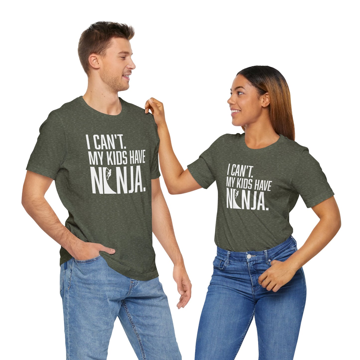 Custom Ninja Mom or Dad T-Shirt – “I Can’t. My Kids Have Ninja.” Funny Parent Shirt