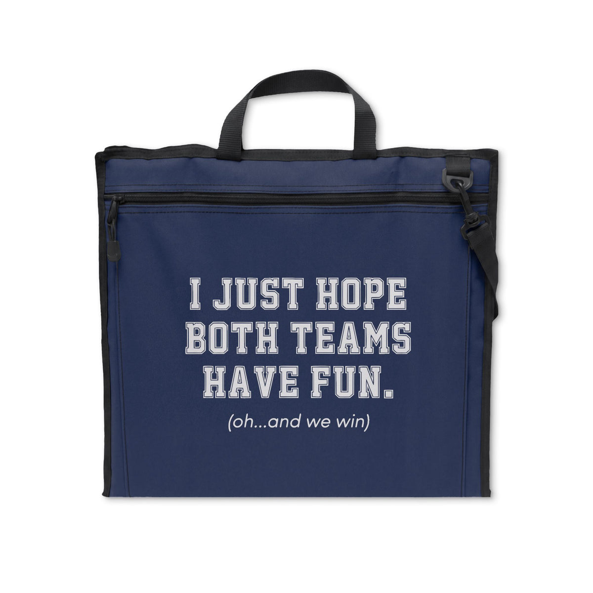 I Just Hope Both Teams Have Fun Stadium Seat - Funny Sports Fan Chair