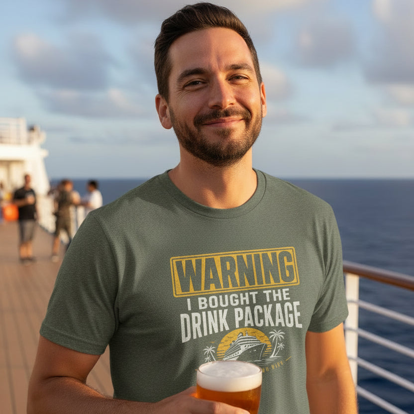 Warning I Bought the Drink Package - Funny Cruise Vacation T-Shirt