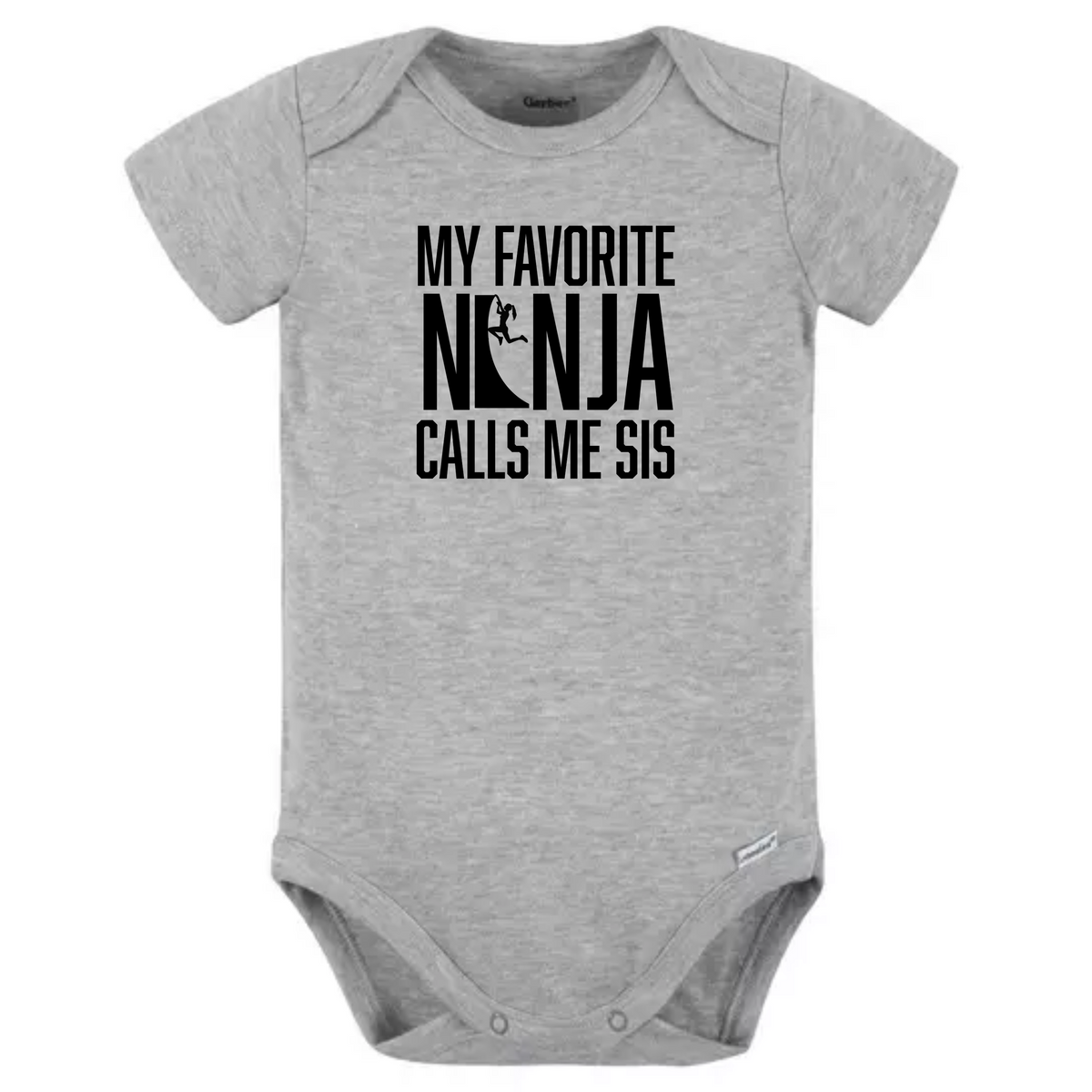 My Favorite Ninja Calls Me...Bro or Sis - Baby Onesie
