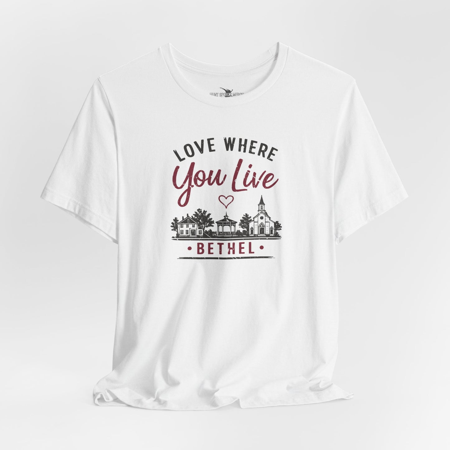 Love Where You Live • Bethel - Unisex T-Shirt - 2026 Shop & Stroll Exclusive