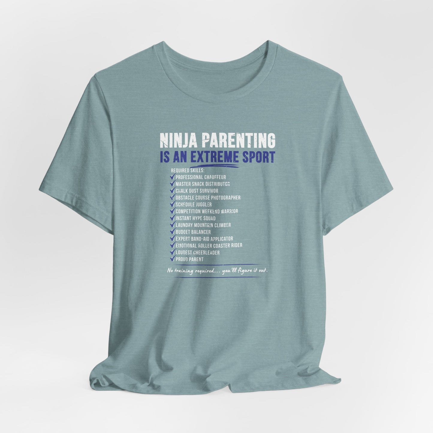 Ninja Parenting Is an Extreme Sport Unisex Adult T-Shirt | Funny Ninja Mom & Dad Tee
