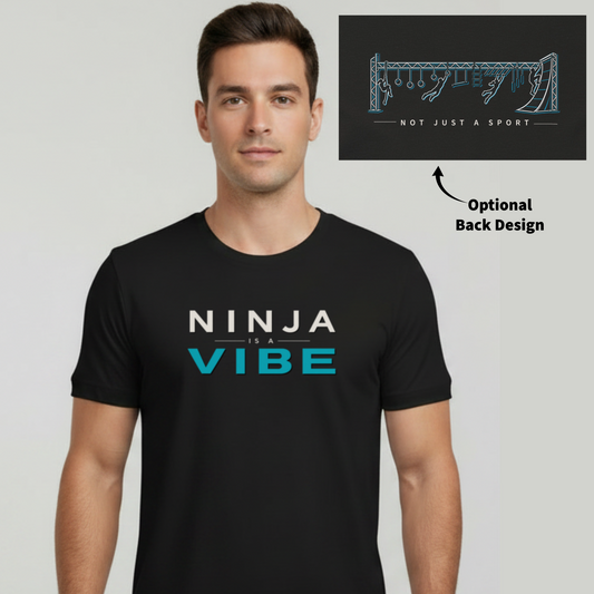 Ninja Is a Vibe (Not Just a Sport) Unisex T-Shirt - Youth & Adult